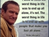 robin williams on being alone