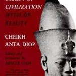 AlayeWebTV The African Origin of Civilization: Myth or Reality