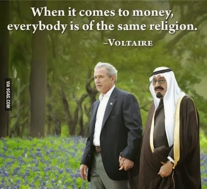 when it comes to money everyone is of the same religion