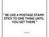 be like a postage stamp