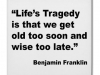 franklin on life's tragedy