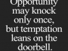 opportunity and temptation