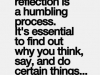 self reflection is good